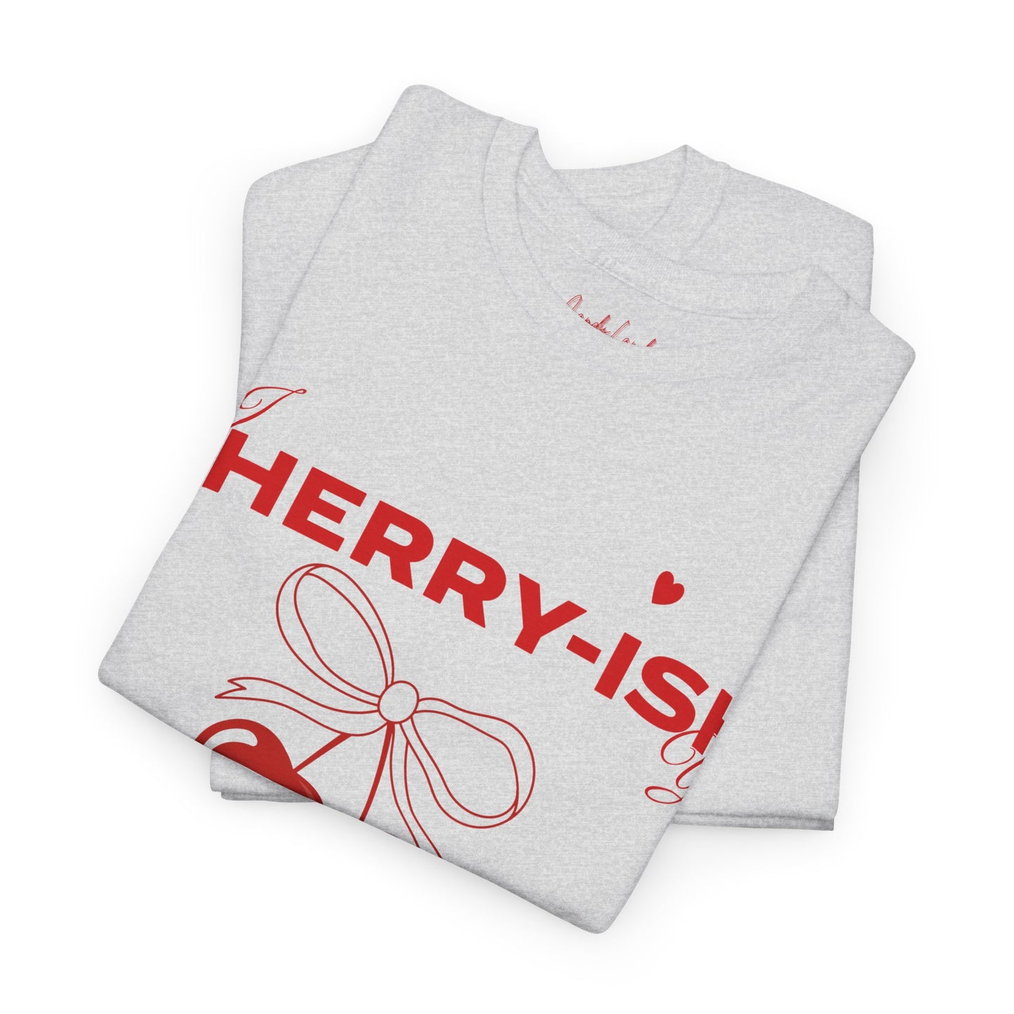 I Cherry-ish You +C. OVERSIZED T-Shirt